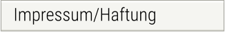 Impressum/Haftung