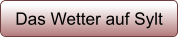 Das Wetter auf Sylt