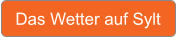 Das Wetter auf Sylt
