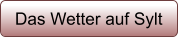 Das Wetter auf Sylt